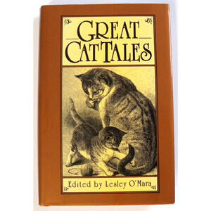 Great Cat Tales by Lesley Omara (1991, Hardcover)
